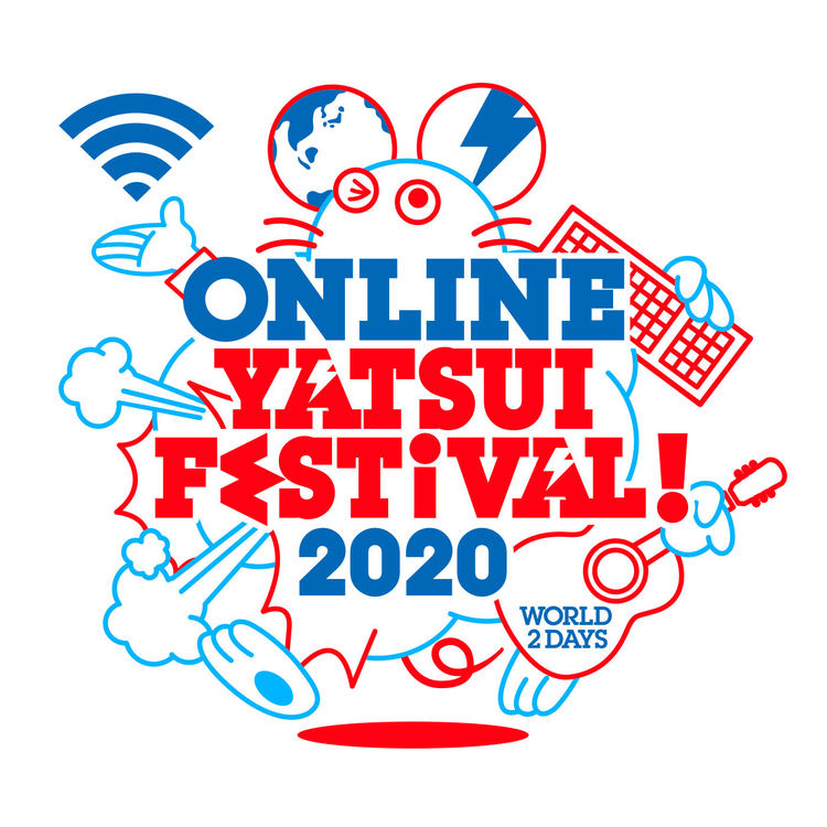 ONLINE YATSUI FESTIVAL! 2020