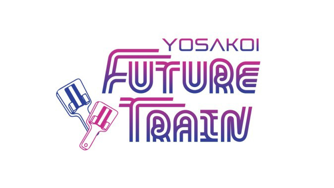 YOSAKOI FUTURE TRAIN